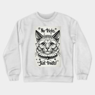 Halloween cute cat 'no tricks just treats!' Crewneck Sweatshirt